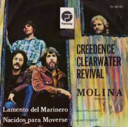Creedence Clearwater Revival : Molina (EP)